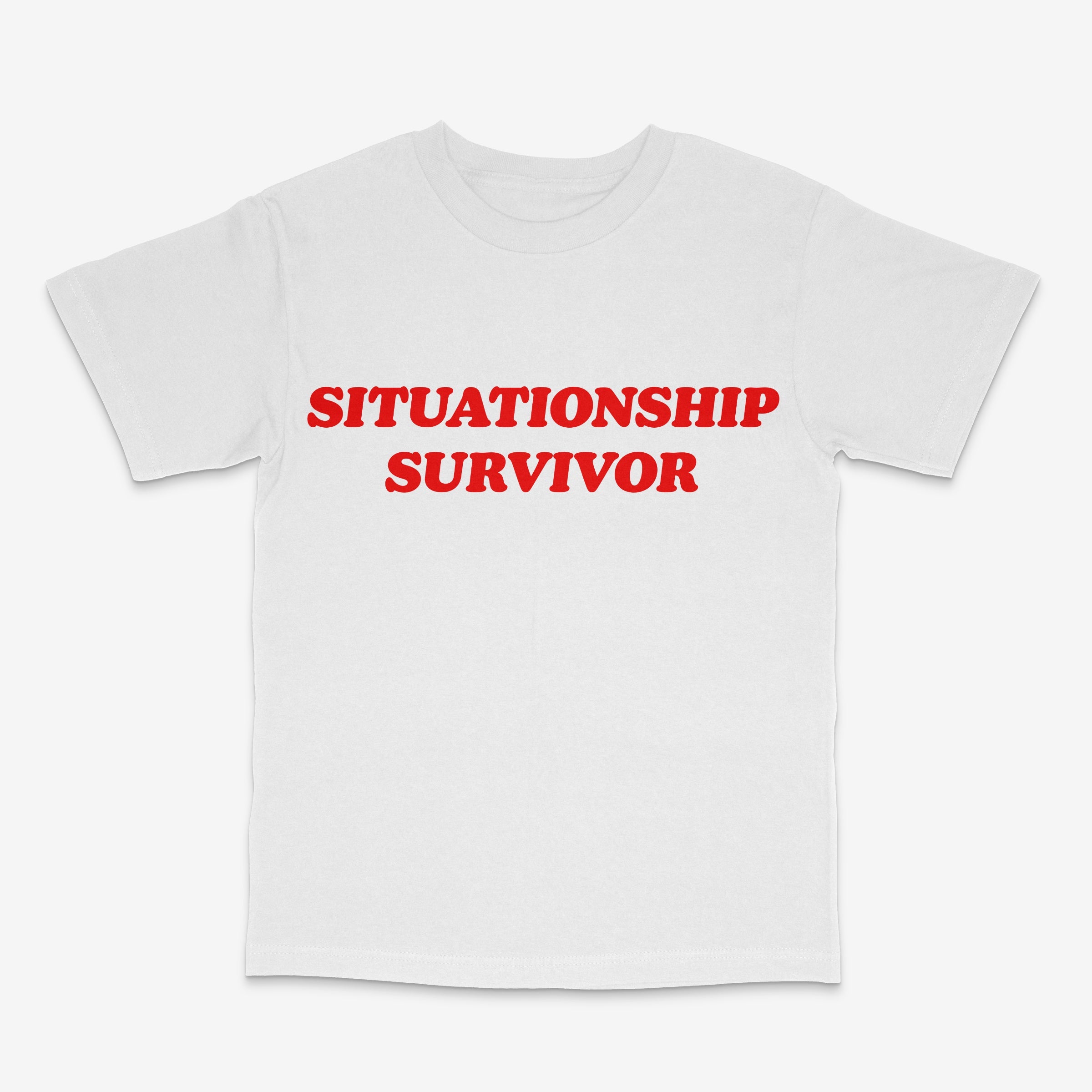 Situationship Survivor T Shirt