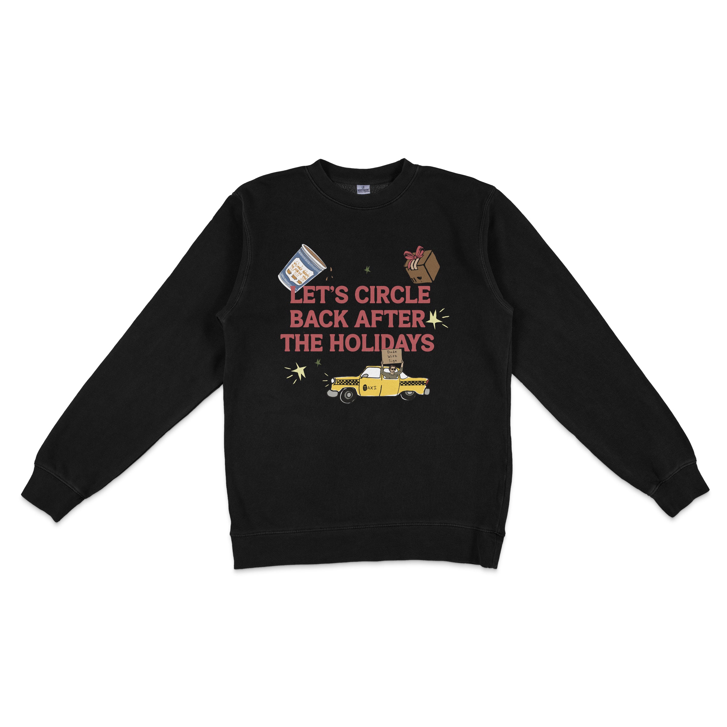 Circle Back After The Holidays Crewneck